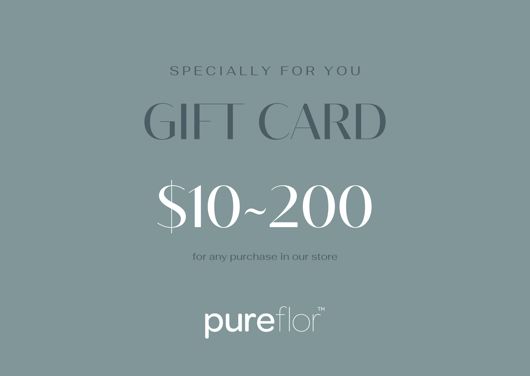 Pureflor Gift Cards